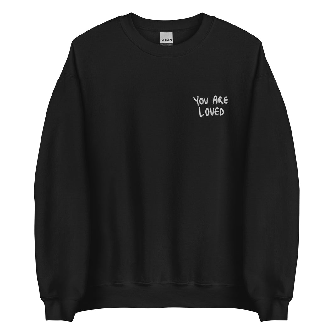 You Are Loved - Embroidered Crewneck Sweatshirt